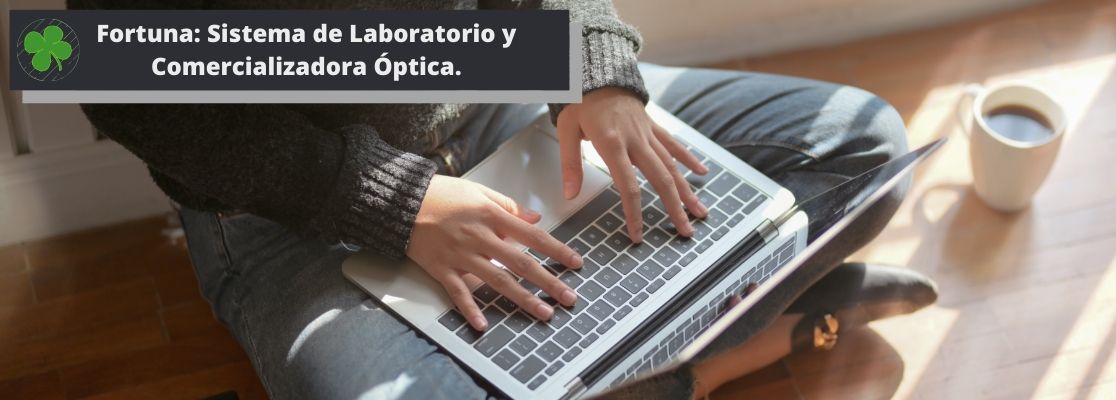Sistemas Fortuna para Laboratorio Optico Sistemas Fortuna para Laboratorio Optico